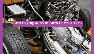 Best Paying Jobs In Auto Parts OEM 2023
