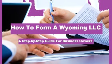 How To Form A Wyoming LLC