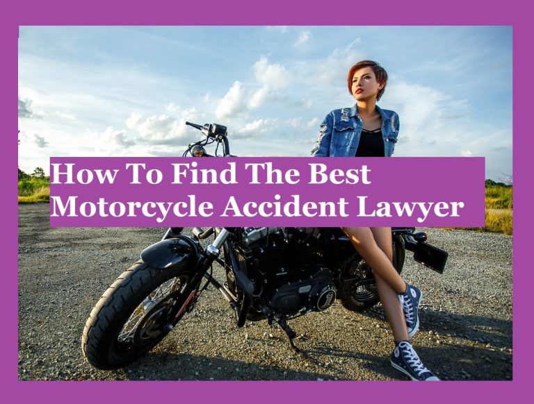 How To Find The Best Motorcycle Accident Lawyer